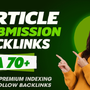 100 Article Submission High Authority SEO Backlinks
