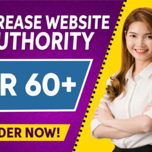 Increase Ahrefs DR 60+ Guaranteed and Manual Work for your websites for $15